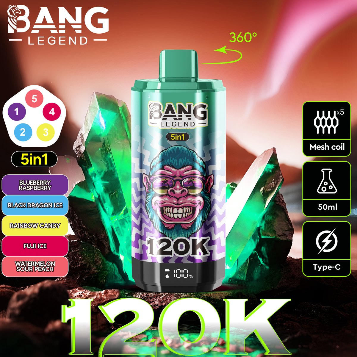 Bang Legend 120K 5-in-1 Disposable Vape flavour: Blueberry Raspberry / Black Dragon Ice / Rainbow Candy / Fuji Ice / Watermelon Sour Peach